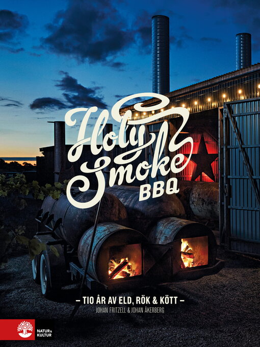 Titeldetaljer för Holy Smoke BBQ av Johan Fritzell - Tillgänglig
